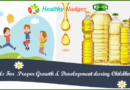 Oils for Proper Growth and Development During Childhood